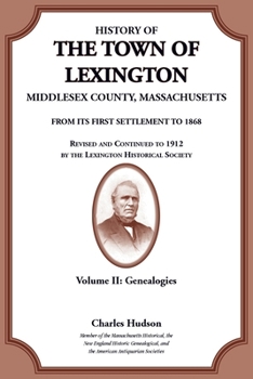 Paperback History of the Town of Lexington, Middlesex County, Massachusetts, Genealogies Volume II Book