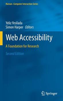 Hardcover Web Accessibility: A Foundation for Research Book