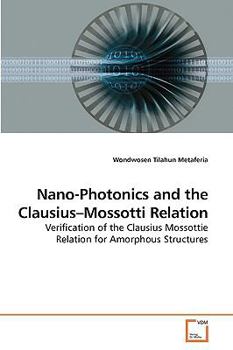 Paperback Nano-Photonics and the Clausius-Mossotti Relation Book