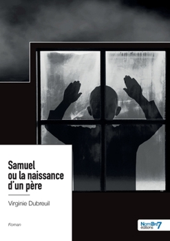 Paperback Samuel ou la naissance d'un père [French] Book