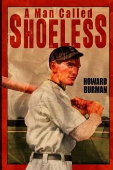 Paperback A Man Called Shoeless Book