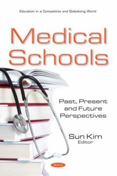 Paperback Medical Schools: Past, Present and Future Perspectives Book