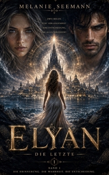 Paperback Elyan: Die Letzte [German] Book