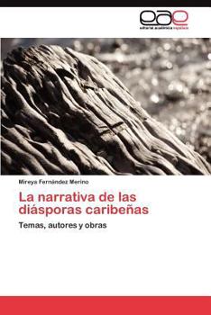 Paperback La narrativa de las diásporas caribeñas [Spanish] Book