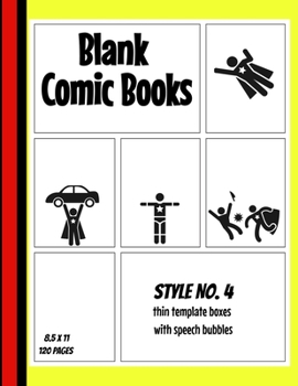 Blank Comic Book | Style No. 4: Thin 3, 5, 7 & 9 panels with speech bubbles (8.5 x 11 size 120 pages)