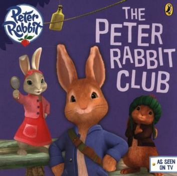 Paperback Peter Rabbit Animation: Peter's Club Book