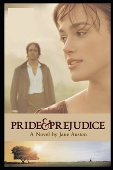 Paperback Pride and Prejudice by Jane Austen: A Classic illustrated EditionJane Austen Book