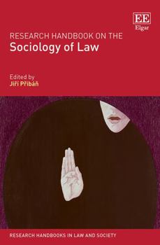 Hardcover Research Handbook on the Sociology of Law (Research Handbooks in Law and Society series) Book