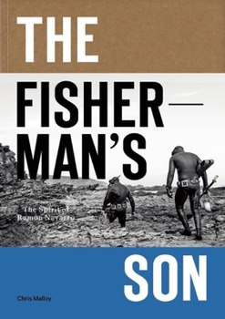 Paperback The Fisherman's Son: The Spirit of Ramon Navarro Book