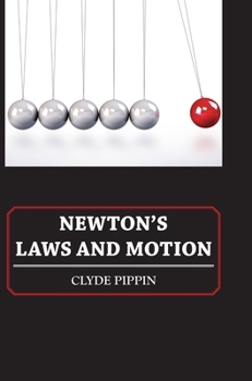 Hardcover Newton's Laws and Motion Book