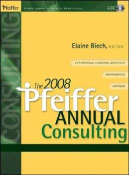 Hardcover The 2008 Pfeiffer Annual: Consulting [With CDROM] Book