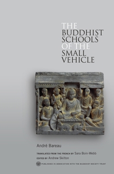 Hardcover The Buddhist Schools of the Small Vehicle Book