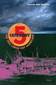 Paperback Category 5: The 1935 Labor Day Hurricane Book