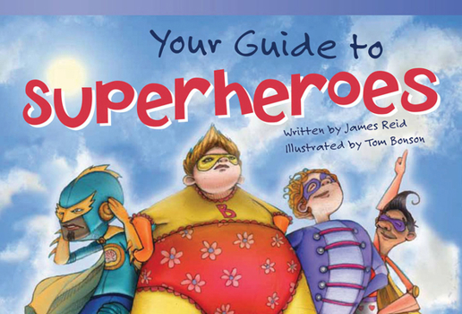 Paperback Your Guide to Superheroes Book