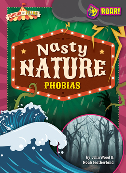 Paperback Nasty Nature Phobias Book