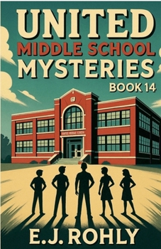 Paperback United Middle School Mysteries Book 14 Book