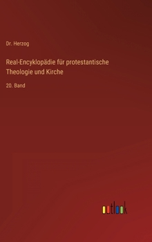 Hardcover Real-Encyklopädie für protestantische Theologie und Kirche: 20. Band [German] Book