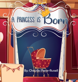 Hardcover A Princess Is Born Book