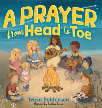 Hardcover A Prayer from Head to Toe Book