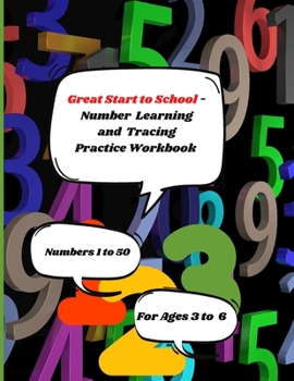 Paperback Great Start to School - Number Learning and Tracing Workbook: Number Tracing Practice Workbook for Preschool and Kindergarten Aged Children - Numbers Book