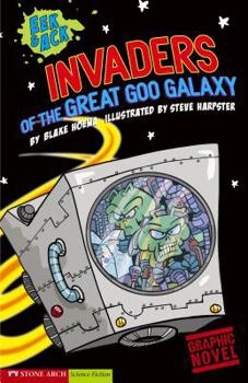 Eek & Ack, Invaders from the Great Goo Galaxy (Graphic Sparks) - Book  of the Eek and Ack
