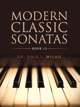 Paperback Modern Classic Sonatas: Book 13 Book