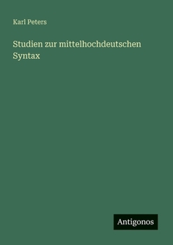 Paperback Studien zur mittelhochdeutschen Syntax [German] Book