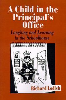 Hardcover A Child in the Principal's Office Book