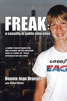 Freak: A Casualty of Public Education
