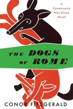 Hardcover The Dogs of Rome Book