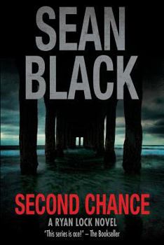 Second Chance: A Ryan Lock Novel - Book #8 of the Ryan Lock & Ty Johnson