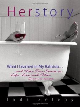 Paperback Herstory: What I Learned in My Bathtub Book