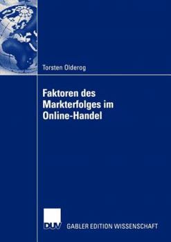 Paperback Faktoren Des Markterfolges Im Online-Handel [German] Book