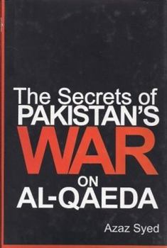 Paperback The Secrets of Pakistan's War on Al-Qaeda Book