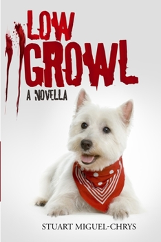 Paperback Low Growl: A Novella Book