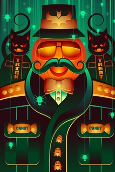 Trick and Treat Candy: Scary Pumpkins Man for celebrating Halloween Blush Notes 6x9 100 noBleed