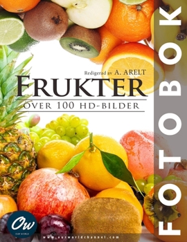 Frukter: Fotobok (Swedish Edition)