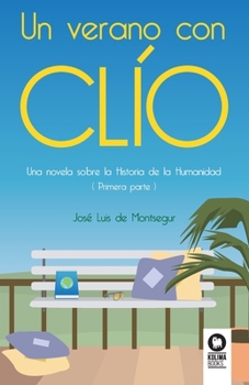 Paperback Un verano con Clío [Spanish] Book