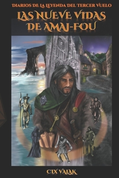 Paperback Las nueve vidas de Amaj-Fou [Spanish] Book