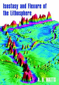 Paperback Isostasy and Flexure of the Lithosphere Book