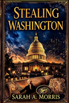 Stealing Washington