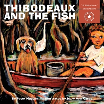 Paperback Thibodeaux and the Fish Book