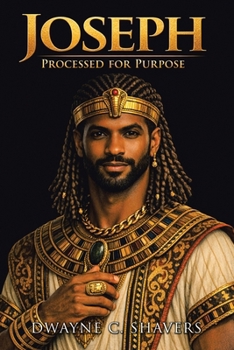 Paperback Joseph: Processed for Purpose Book