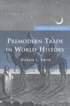 Paperback Premodern Trade in World History Book