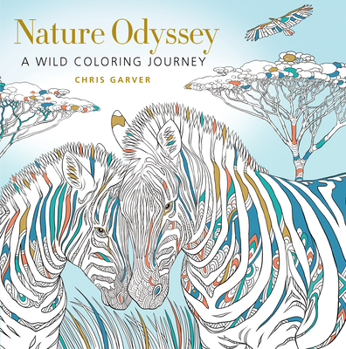 Paperback Nature Odyssey: A Wild Coloring Journey Book