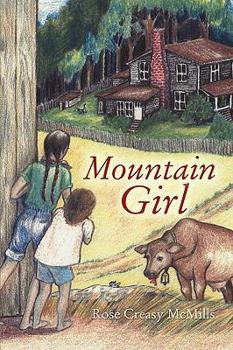 Mountain Girl - Book #1 of the Mountain Girl
