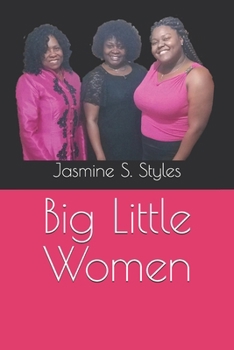 Paperback Big Little Women Book