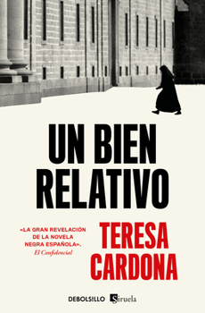 Un bien relativo: Serie de Blecker y Cano 2 - Book #2 of the Blecker y Cano