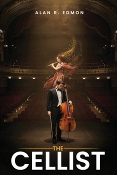 Paperback The Cellist: Finding Meaning Between The Notes Book