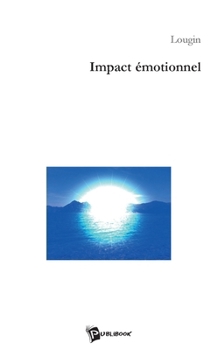 Paperback Impact Emotionnel [French] Book